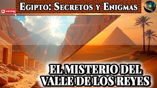 Misterios del Valle de los Reyes [upl. by Swift278]