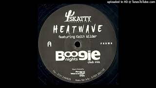 Angry Mexican DJs amp Heatwave Feat Keith Wilder  Boogie Nights Club Mix [upl. by Chenee]