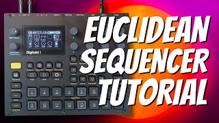 Digitakt 2 Euclidean Sequencer Tutorial [upl. by Wehtam]