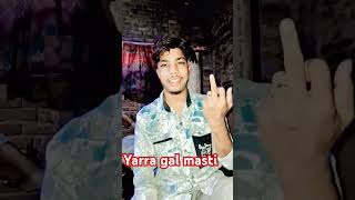 Yaara gal masti shorts video [upl. by Lud]