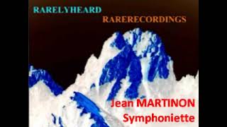 Jean Martinon Symphoniette [upl. by Backer]