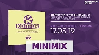 Kontor Top Of The Clubs Vol 82 Official Minimix HD [upl. by Jeanna]