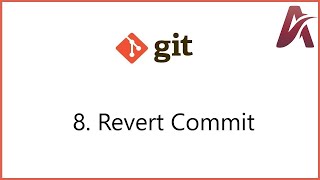 8  Revert Commit in GIT  by Hardik Patel [upl. by Llenet]