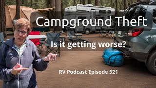 Campground Theft What to Do [upl. by Yreme]