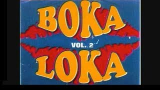 BOKA LOKA [upl. by Narhem]