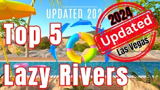 Updated Best of Las Vegas Lazy Rivers [upl. by Sadie]