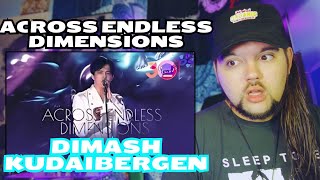 Drummer reacts to quotAcross Endless Dimensionsquot Live by Dimash Kudaibergen [upl. by Ridley233]