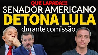 NA CARA NÃO Senador americano DETONA LULA durante comissão Chavista currupto e antiamericano [upl. by Yoral]