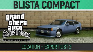 GTA San Andreas Definitive Edition  Blista Compact Location  Export List 2🏆 [upl. by Rolyks]