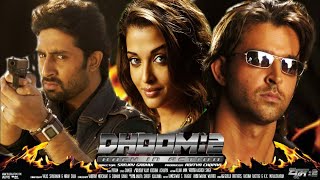 Dhoom 2 Full Movie  Hrithik Roshan  Aishwarya Rai  Abhishek Bachchan  HD Review amp Facts [upl. by Anialeh]