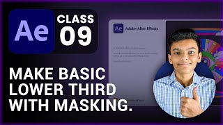 Basic Lower Third With Masking  After Effects Class 8  Tech Business [upl. by Stock242]