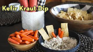 The Most Probiotic Kefir Dip — Kefir Kraut Dip [upl. by Suidualc253]