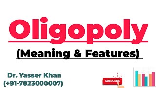 Oligopoly  Meaning Oligopoly  Features Of Oligopoly  Microeconomics  Economics  UPSC [upl. by Akem]