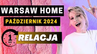 Targi Warsaw Home 2024  Relacje z pierwszego dnia [upl. by Magulac]