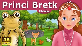 Princi Bretk  Frog Prince in Albanian  AlbanianFairyTales [upl. by Ahsratal826]