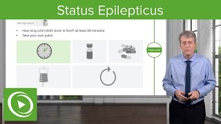 Status Epilepticus Emergent Management – Pediatric Neurology  Lecturio [upl. by Anaizit]