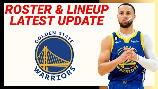 GOLDEN STATE WARRIORS ROSTER and LINEUP UPDATE 202324 NBA SEASON [upl. by Malissa]