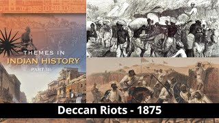 History  Deccan Riots 1875  NCERT  Theme  3  UPSC IAS  CDSE CAPF [upl. by Buyer]