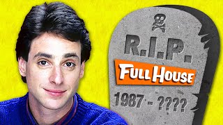 When Full House Died [upl. by Fagaly]