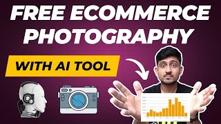 FREE AI Ecommerce Photography With Artificial Intelligence Tool  Amazon Product Photography [upl. by Dove612]