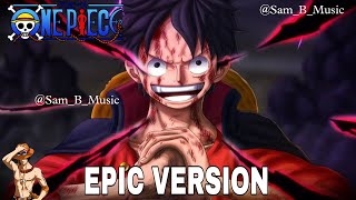 One Piece OST The Very Very Very Strongest X Overtaken  Epic Version drums of liberation [upl. by Mharba]