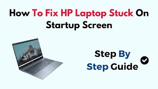 How To Fix HP Laptop Stuck On Startup Screen [upl. by Lachman754]