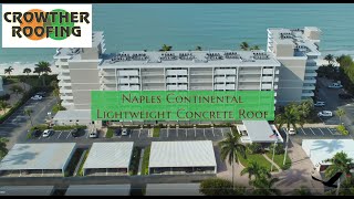 Crowther Roofing Naples Continental Video [upl. by Weixel]