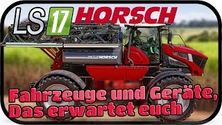 LS 17 Horsch Agrovation Pack DLC  Fahrzeuge und Geräte ★ Farming Simulator 17 Gameplay [upl. by Zobias]