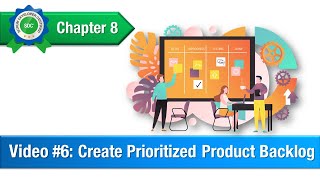 Create Prioritized Product Backlogs [upl. by Eeznyl]