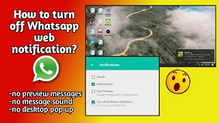 How to turn off Whatsapp Web notification [upl. by Lorola438]