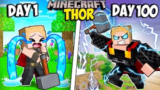 I Survived 100 Days as THOR in Minecraft [upl. by Ahcarb454]