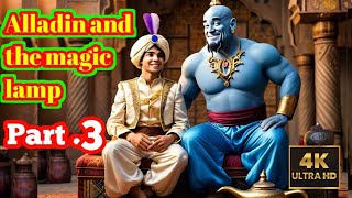 Aladdin and the Magic Lamp part 3 stories for Teenagers Bedtime stories EnglishFairyTales [upl. by Nide865]