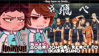 •Aoba Johsai React to Karasuno HAIKYUU•Gacha club 🇧🇷🇺🇸 [upl. by Skipp]