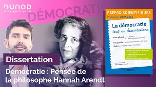 Démocratie  pensée de la philosophe Hannah Arendt dissertations prépas scientifiques [upl. by Campball]