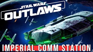 Star Wars Outlaws  How to infiltrate Imperial Comm Station [upl. by Cannice]