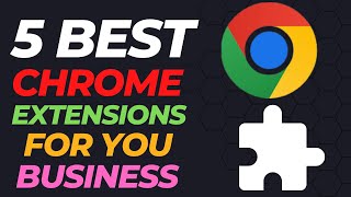 5 Must Have Chrome Extensions For Your Wholesale amp eCommerce Business [upl. by Luther716]