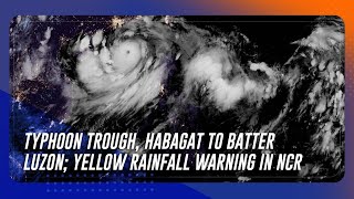 Typhoon trough habagat to batter Luzon yellow rainfall warning in NCR  TeleRadyo Serbisyo [upl. by Knowlton939]