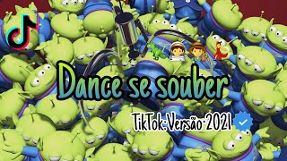 Dance se souber tiktok Versão 2021 [upl. by Augustina19]