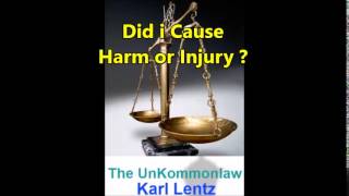 048  Karl Lentz  Did i Cause Harm or Injury [upl. by Torruella]