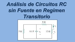 Circuito RC en régimen transitorio Análisis en el dominio del tiempo Ejercicios resueltos [upl. by Aileno]