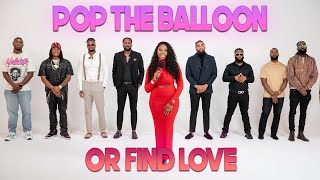 Ep 30 Pop The Balloon Or Find Love  With Arlette Amuli [upl. by Adyan295]