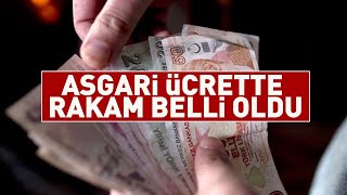 SON DAKİKA ASGARİ ÜCRETTE RAKAM BELLİ OLDU [upl. by Rezzani]