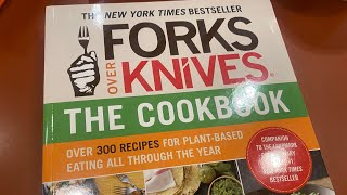 Honest Review Forks Over Knives Cookbook Vegan Vegetarian Plant Based [upl. by Nickey]