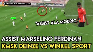 ASSIST ALA MODRIC AKSI MARSELINO FERDINAN BERIKAN ASSIST DI LAGA KMSK DEINZE VS WINKEL SPORT [upl. by Swane]