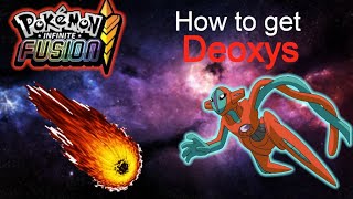 How to get Deoxys Pokemon Infinite Fusion [upl. by Banks201]