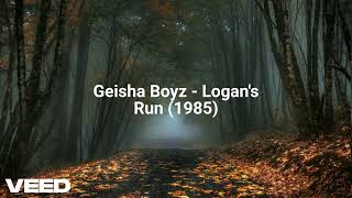 Geisha Boyz  Logans Run 1985 [upl. by Ahteral]