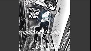 Big tunt  Capitalize Off Pain Clean [upl. by Veneaux]