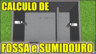 Calculando FOSSA SEPTICA e SUMIDOURO para CASA com 4 PESSOAS passo a passo I TAMANHO e Altura [upl. by Nived]