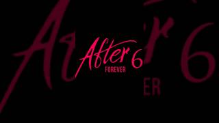 AFTER 6 Forever 😍 CLIP Trailer [upl. by Fornof]