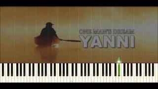 ♪ Yanni One mans dream  Piano Tutorial [upl. by Aitsirt]